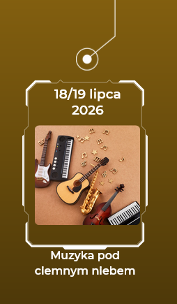 19 lipca 2026 - muzyka pod ciemnym niebem.
